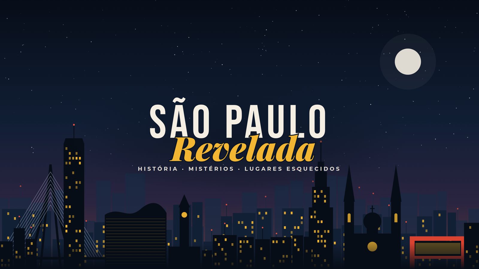 São Paulo Revelada: história, mistérios e lugares esquecidos